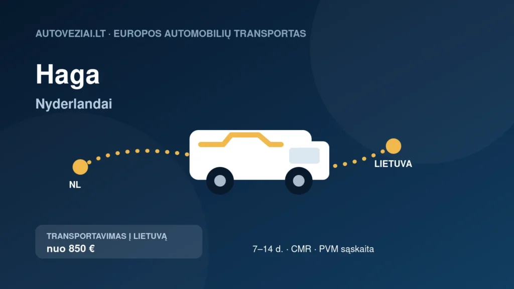 Automobilio pervežimas iš Hagos į Lietuvą