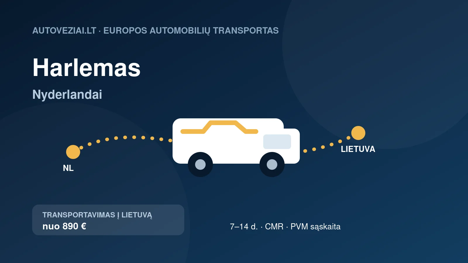 Automobilio pervežimas iš Harlemo į Lietuvą