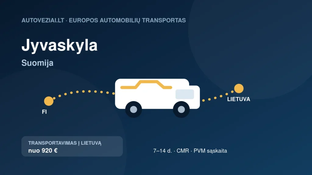 Automobilio pervežimas iš Jyvaskylos į Lietuvą