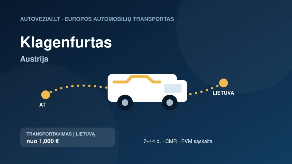 Automobilio pervežimas iš Klagenfurto į Lietuvą